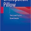 Orthopaedic Pillow: Theory and Practice (EPUB)