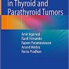 Case Studies in Thyroid and Parathyroid Tumors (Original PDF from Publisher)