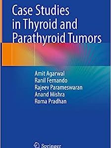 Case Studies in Thyroid and Parathyroid Tumors (Original PDF from Publisher)