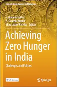 Achieving Zero Hunger in India: Challenges and Policies (India Studies in Business and Economics) (EPUB)