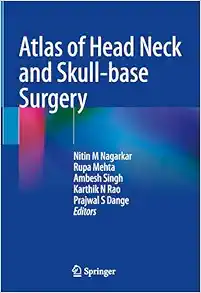 Atlas of Head Neck and Skull-base Surgery (Original PDF from Publisher)