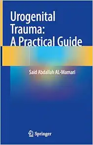 Urogenital Trauma: A Practical Guide (Original PDF from Publisher)