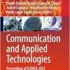 Communication and Applied Technologies: Proceedings of ICOMTA 2023 (Smart Innovation, Systems and Technologies, 375) (EPUB)