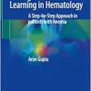 Decision Making Through Problem Based Learning in Hematology: A Step-by-Step Approach in patients with Anemia (Original PDF from Publisher)