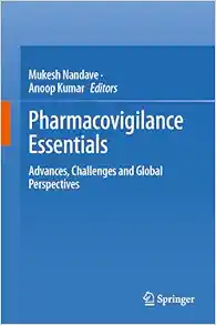 Pharmacovigilance Essentials: Advances, Challenges and Global Perspectives (EPUB)