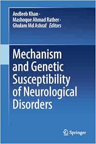 Mechanism and Genetic Susceptibility of Neurological Disorders (EPUB)