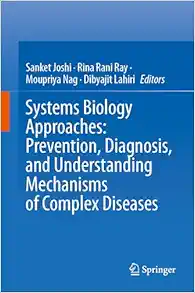 Systems Biology Approaches: Prevention, Diagnosis, and Understanding Mechanisms of Complex Diseases (EPUB)