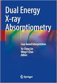 Dual Energy X-ray Absorptiometry: Case-based Interpretation (EPUB)
