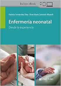 Enfermería Neonatal: Desde la Experiencia (High Quality Image PDF)