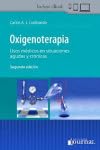 Oxigenoterapia. Usos medicos en situaciones agudas y cronicas, 2ª Edición (Original PDF from Publisher)