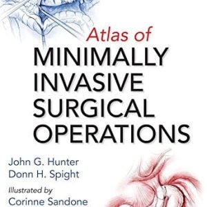 Atlas of Minimally Invasive Surgical Operations (Original PDF from Publisher)
