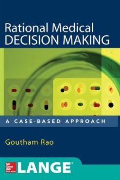 Rational Medical Decision Making
