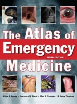 The Atlas of Emergency Medicine, Third Edition (Original PDF from Publisher)