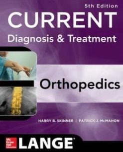 CURRENT Diagnosis & Treatment in Orthopedics, Fifth Edition (ORIGINAL PDF from Publisher)