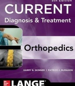CURRENT Diagnosis & Treatment in Orthopedics, Fifth Edition (ORIGINAL PDF from Publisher)