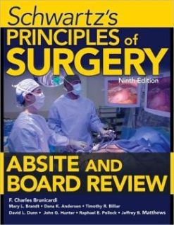 Schwartz’s Principles of Surgery ABSITE and Board Review, Ninth Edition (ORIGINAL PDF from Publisher)