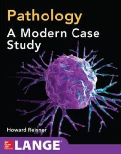 Pathology: A Modern Case Study (ORIGINAL PDF from Publisher)