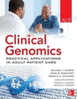 Clinical Genomics: Practical Considerations for Adult Patient Care (ORIGINAL PDF from Publisher)