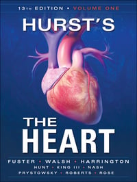 Hurst’s the Heart, 13th Edition (ORIGINAL PDF from Publisher)