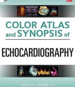 Color Atlas and Synopsis of Echocardiography (ORIGINAL PDF from Publisher)
