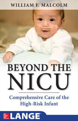 Beyond the NICU: Comprehensive Care of the High-Risk Infant (EPUB)