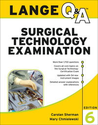 Lange Q&A Surgical Technology Examination, Sixth Edition (LANGE Q&A Allied Health) (Original PDF from Publisher)
