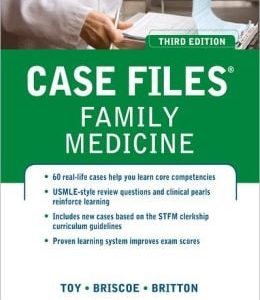 Case Files Family Medicine, Third Edition (ORIGINAL PDF from Publisher)