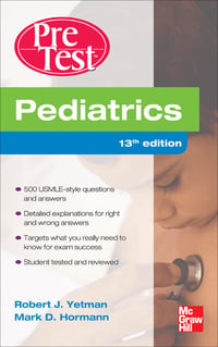 Pediatrics PreTest Self-Assessment And Review, 13th Edition (Original PDF from Publisher)