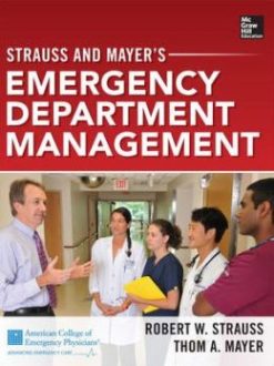 Strauss and Mayer’s Emergency Department Management (EPUB)