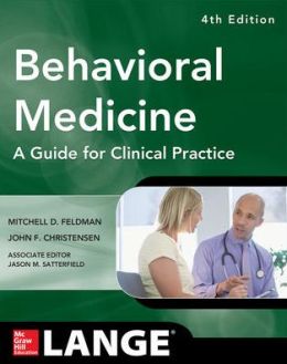 Behavioral Medicine A Guide for Clinical Practice, 4th Edition