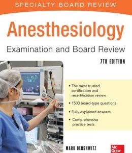 Anesthesiology Examination and Board Review 7e