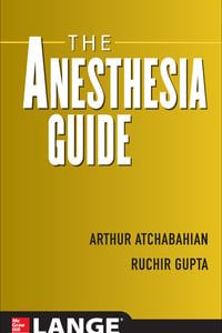 The Anesthesia Guide (Original PDF from Publisher)