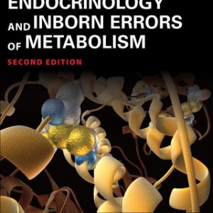Pediatric Endocrinology and Inborn Errors of Metabolism, 2nd Edition (Original PDF from Publisher)