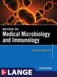 Review of Medical Microbiology and Immunology, Twelfth Edition (Original PDF from Publisher)