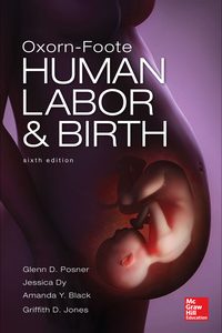Oxorn Foote Human Labor and Birth, Sixth Edition (Original PDF from Publisher)