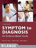 Symptom to Diagnosis: An Evidence Based Guide, 2nd Edition (LANGE Clinical Medicine) (Original PDF from Publisher)