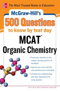 McGraw-Hill’s 500 MCAT Organic Chemistry Questions to Know by Test Day (McGraw-Hill’s 500 Questions) (EPUB)