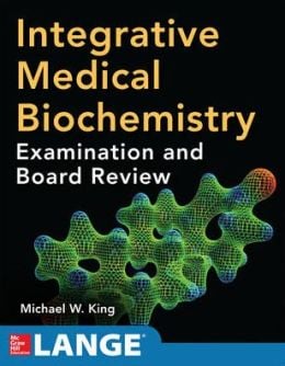 Integrative Medical Biochemistry: Examination and Board Review (EPUB)