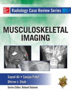 Radiology Case Review Series: Musculoskeletal Imaging (ORIGINAL PDF from Publisher)