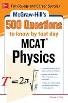 McGraw-Hill’s 500 MCAT Physics Questions to Know by Test Day (McGraw-Hill’s 500 Questions) (EPUB)