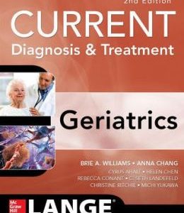 Current Diagnosis and Treatment: Geriatrics 2E (EPUB)