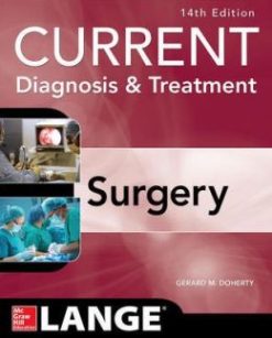 Current Diagnosis and Treatment Surgery, 14th Edition (ORIGINAL PDF from Publisher)