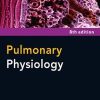 Pulmonary Physiology 8th (Lange Physiology Series)