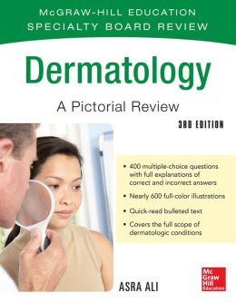 McGraw-Hill Specialty Board Review Dermatology: A Pictorial Review, 3rd Edition (ORIGINAL PDF from Publisher)