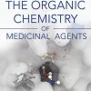 The Organic Chemistry of Medicinal Agents (Original PDF from Publisher)