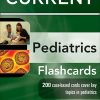 Lange CURRENT Pediatrics Flashcards (LANGE FlashCards)
