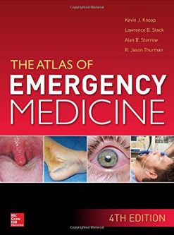 Atlas of Emergency Medicine, 4th Edition (ORIGINAL PDF from Publisher)