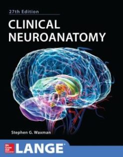 Clinical Neuroanatomy, 27th Edition (ORIGINAL PDF from Publisher)