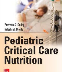 Pediatric Critical Care Nutrition (EPUB)