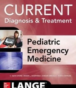 Current Diagnosis and Treatment Pediatric Emergency Medicine (ORIGINAL PDF from Publisher)